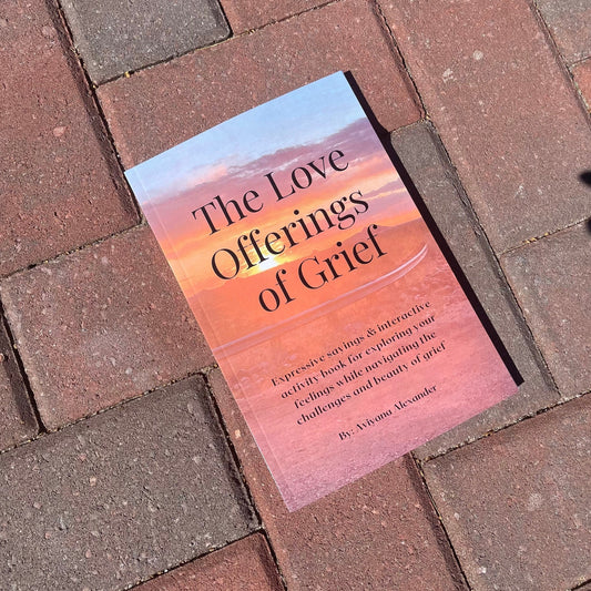 The Love Offerings of Grief Journal